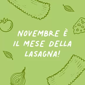 Volantino Gelmarket a Monza | Nove bre e il mese della lasagna! | 18/11/2024 - 30/11/2024