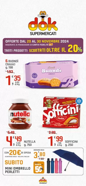 Volantino Dok | Tanti prodotti scontati oltre il 20% | 20/11/2024 - 30/11/2024