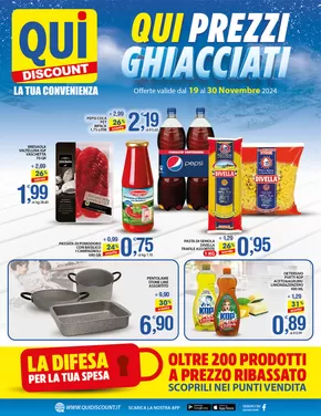 Offerte di Discount a Salerno | Qui prezzi ghiacciati in Qui Discount | 19/11/2024 - 30/11/2024