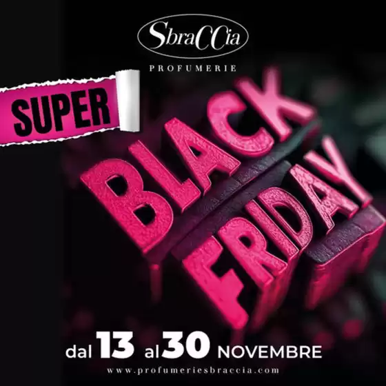 Volantino Profumerie Sbraccia a Genova | Black Friday | 18/11/2024 - 30/11/2024