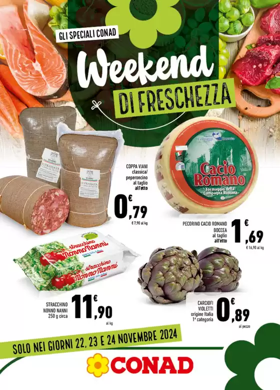 Volantino Conad a Roma | Weekend di Freschezza | 22/11/2024 - 24/11/2024