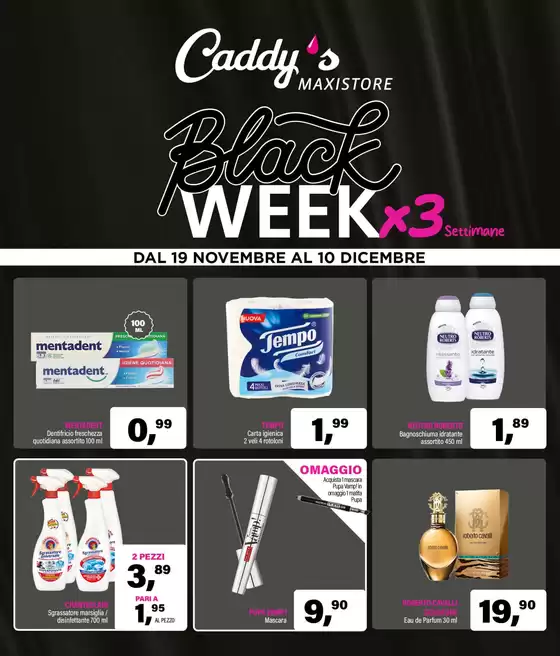 Volantino Caddy's Maxistore a Pordenone | Black week x3 | 19/11/2024 - 10/12/2024