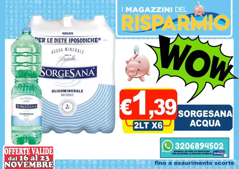 Volantino Magazzini del Risparmio a Marcianise | Offerte valide dal 16 al 23 novembre | 18/11/2024 - 23/11/2024