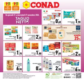 Offerte di Iper e super a Latisana | Taglio netto in Conad Superstore | 21/11/2024 - 27/11/2024