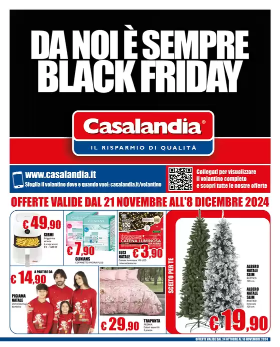 Volantino Casalandia a Roma | Da noi e sempre black friday  | 21/11/2024 - 8/12/2024