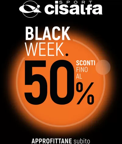 Offerte di Sport e Moda a Treviso | Black Week - Sconti fino al 50% in Cisalfa Sport  | 21/11/2024 - 28/11/2024