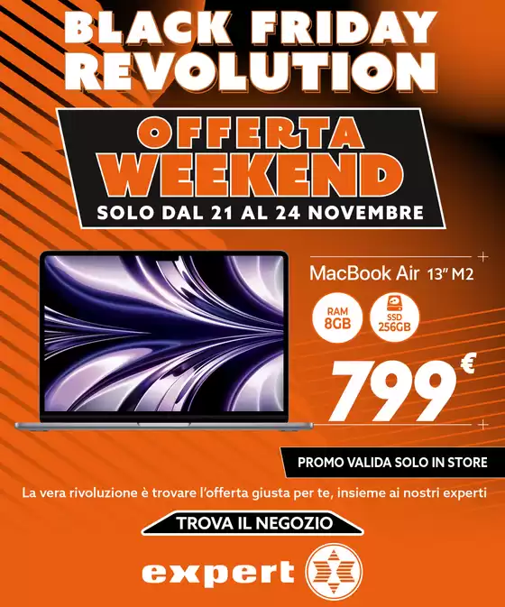 Volantino Expert a Roma | OFFERTA WEEKEND! | 21/11/2024 - 23/11/2024