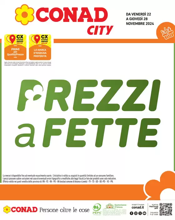 Volantino Conad City a Faenza | Prezzi a fette | 22/11/2024 - 28/11/2024