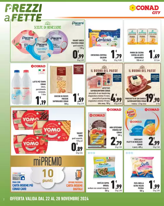 Volantino Conad City a Milano | Prezzi a fette | 22/11/2024 - 28/11/2024