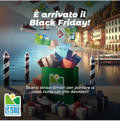 Offerte di Sport e Moda a Paruzzaro | È arrivato il Black Friday! in Centro Commerciale Le Isole | 25/11/2024 - 2/12/2024