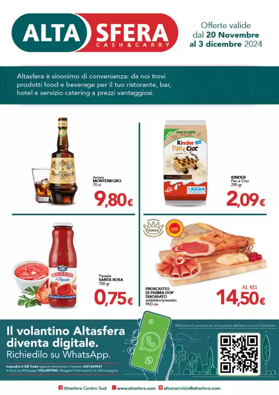 Volantino Altasfera a Messina | Offerte valide dal 20 novembre al 3 dicembre 2024 | 20/11/2024 - 3/12/2024