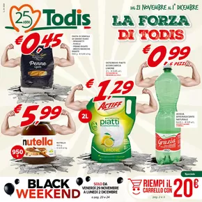 Offerte di Discount a Fiumicino | La forza di todis in Todis | 21/11/2024 - 1/12/2024