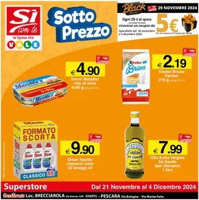 Volantino Si con te superstore a Francavilla al Mare | Sotto Prezzo | 21/11/2024 - 4/12/2024