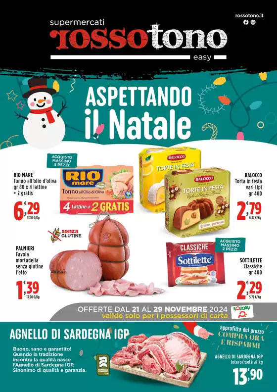 Volantino Supermercati Rossotono Easy a Cosenza | Aspettando il Natale | 21/11/2023 - 29/11/2024