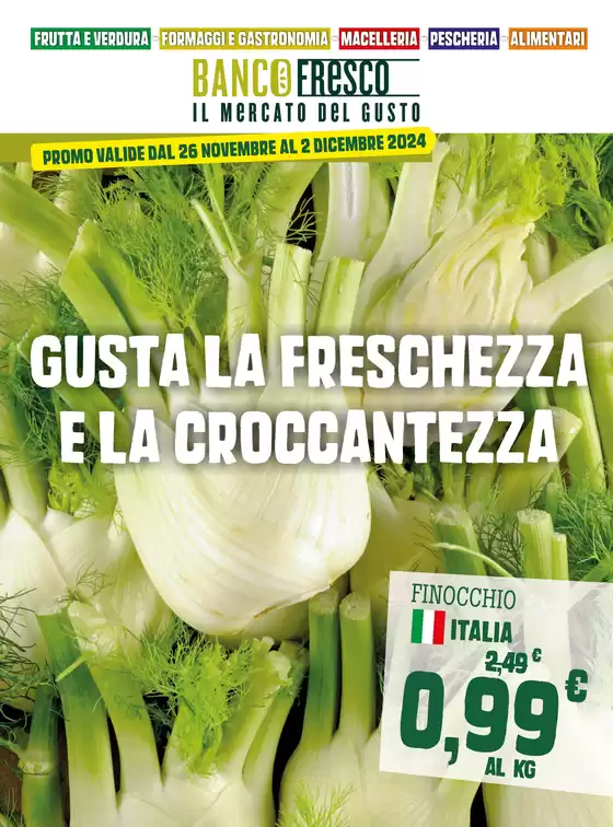 Volantino Banco Fresco a Cremona | Gusta la freschezza e il croccantezza | 26/11/2024 - 2/12/2024