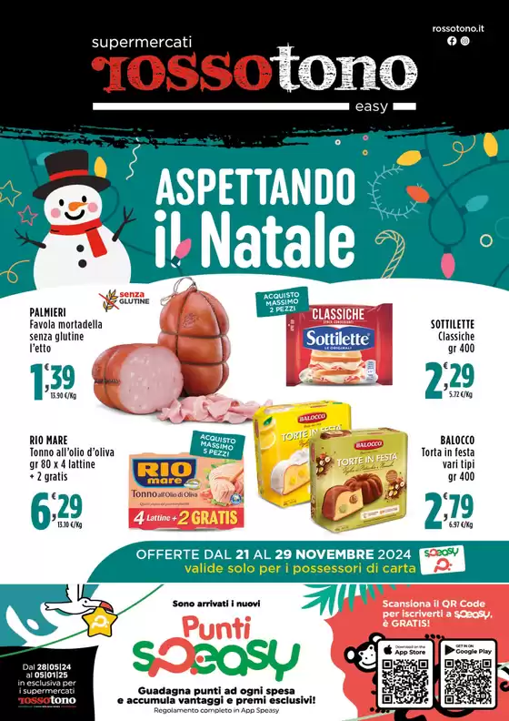 Volantino Supermercati Rossotono Easy | Aspettando il Natale | 21/11/2024 - 29/11/2024