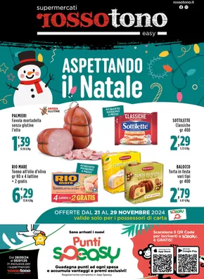 Offerte di Iper e super a Massafra | Aspettando il Natale in Supermercati Rossotono Easy | 21/11/2024 - 29/11/2024