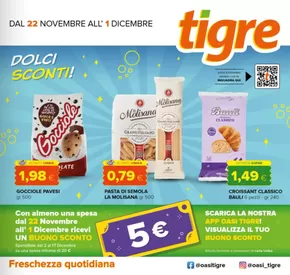 Volantino Tigre a Rosciano | Dolci sconti! | 21/11/2024 - 1/12/2024