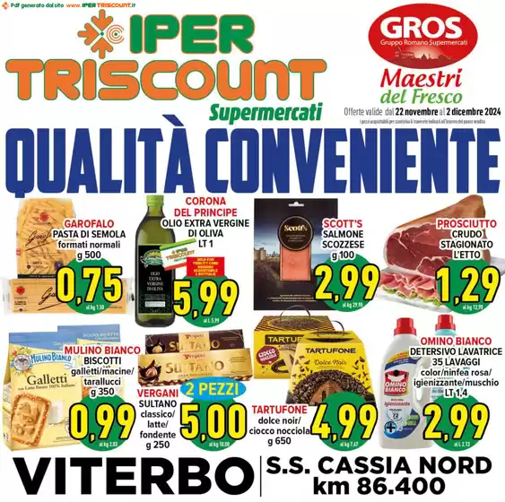 Volantino Iper Triscount a Viterbo | Qualita conveniente | 22/11/2024 - 2/12/2024