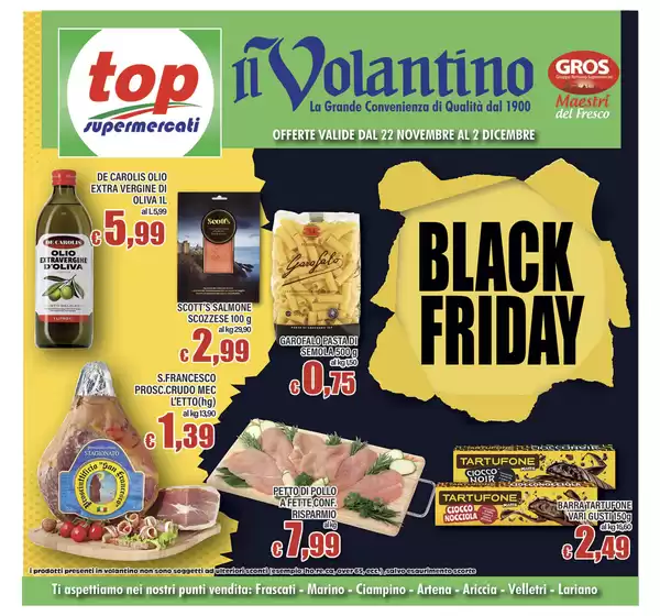 Volantino Top Supermercati a Roma | Black friday | 22/11/2024 - 2/12/2024