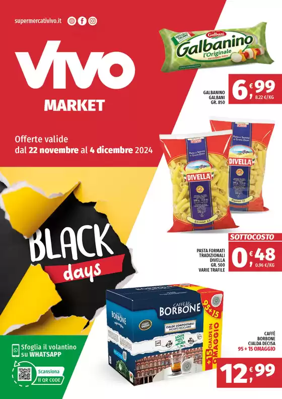 Volantino Vivo Supermercati a Mendicino | Black days | 22/11/2024 - 4/12/2024