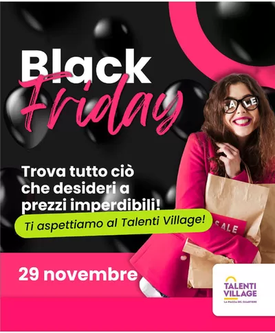 Offerte di Sport e Moda a Grottaferrata | Black Friday - Talenti Village in Talenti Village | 25/11/2024 - 2/12/2024