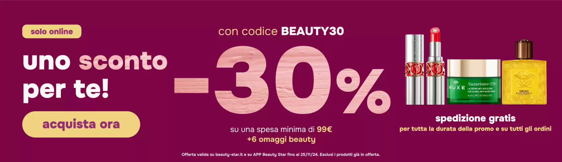 Volantino Beauty Star a Busto Arsizio | -30% | 25/11/2024 - 25/11/2024