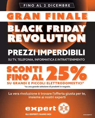 Volantino Expert a Ortovero | Gran finale Black Friday Revolution! | 27/11/2024 - 2/12/2024