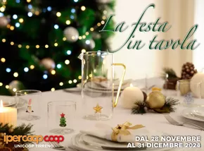 Offerte di Iper e super a Pomezia | La festa in tavola  in Coop | 28/11/2024 - 31/12/2024