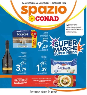 Volantino Spazio Conad a Mestre | Super marche Super Prezzi | 4/12/2024 - 11/12/2024