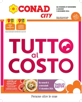 Volantino Conad City a Milano | Tutto al costo | 29/11/2024 - 5/12/2024