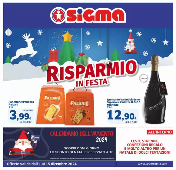 Volantino Sigma a Milano | Risparmio in festa, Sigma | 1/12/2024 - 15/12/2024