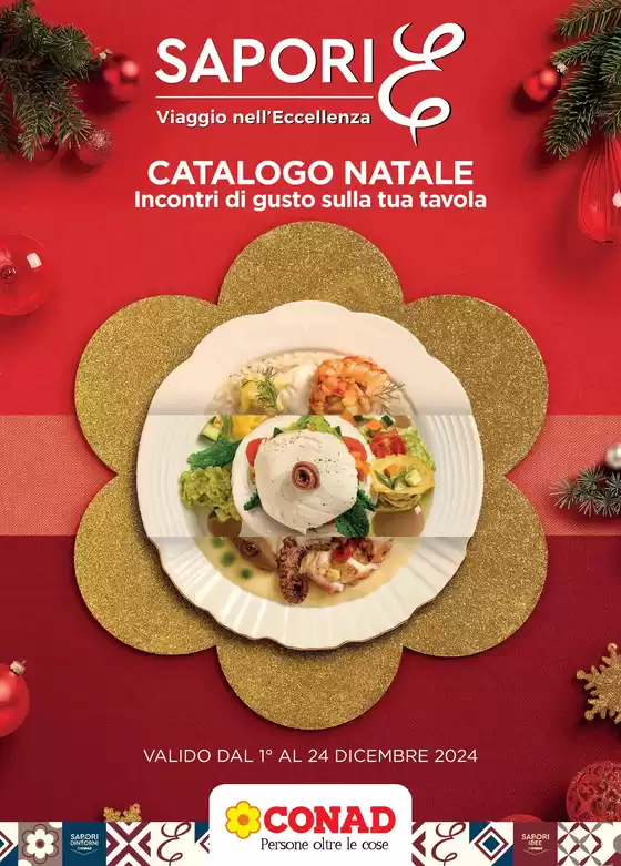 Volantino Conad a Chieti | CATALOGO GOURMET NATALE 2024 | 1/12/2024 - 24/12/2024