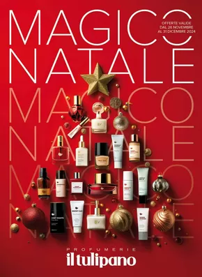 Offerte di Cura casa e corpo a Campagna Lupia | Magico natale in Il Tulipano | 28/11/2024 - 31/12/2024