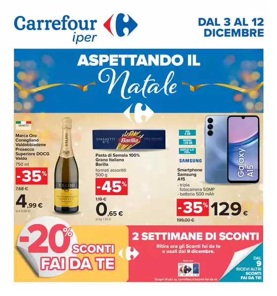 Volantino Carrefour Ipermercati a Milano | Aspettando il natale | 3/12/2024 - 12/12/2024