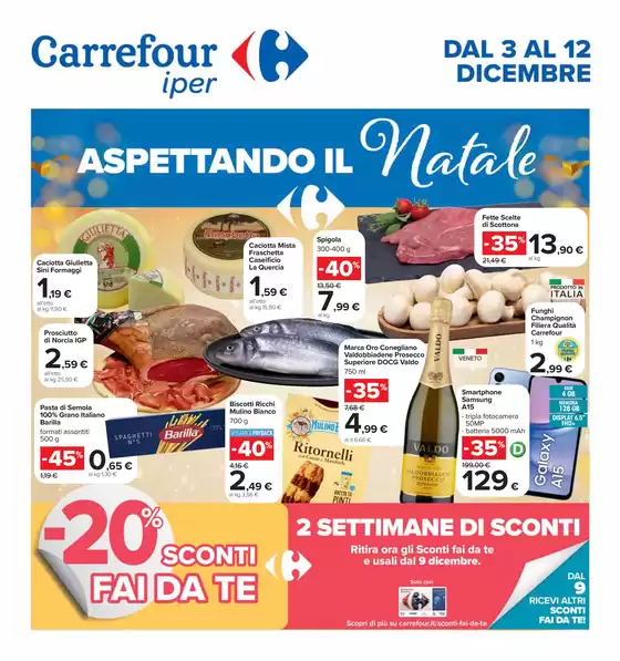 Volantino Carrefour Ipermercati a Roma | Aspettando il natale | 3/12/2024 - 12/12/2024