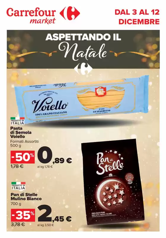 Volantino Carrefour Market a Milano | Aspettando il natale | 3/12/2024 - 12/12/2024