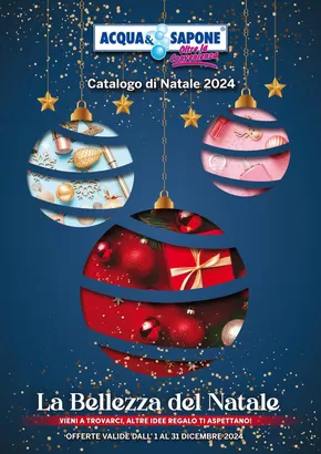 Volantino Acqua & Sapone a Trapani | Catalogo di natale 2024 | 2/12/2024 - 31/12/2024