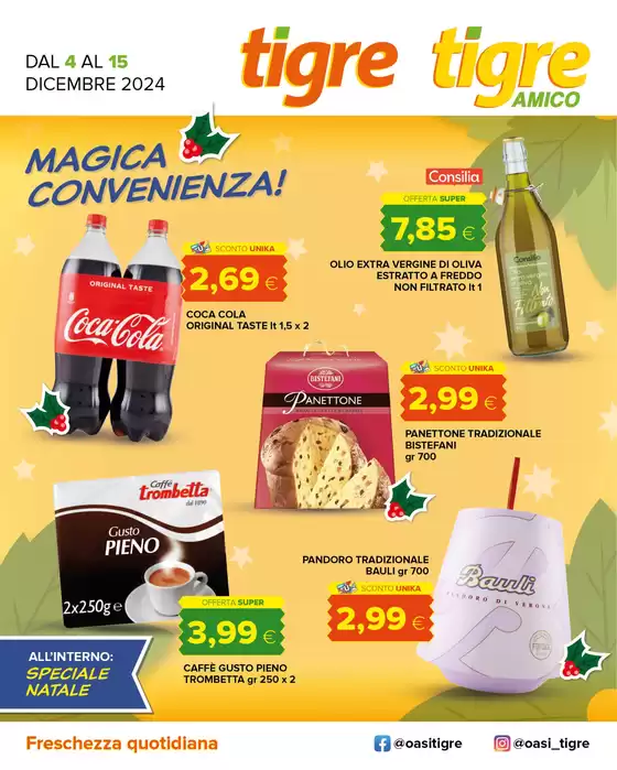 Volantino Tigre Amico a Pomezia | Magica convenienza! | 4/12/2024 - 15/12/2024