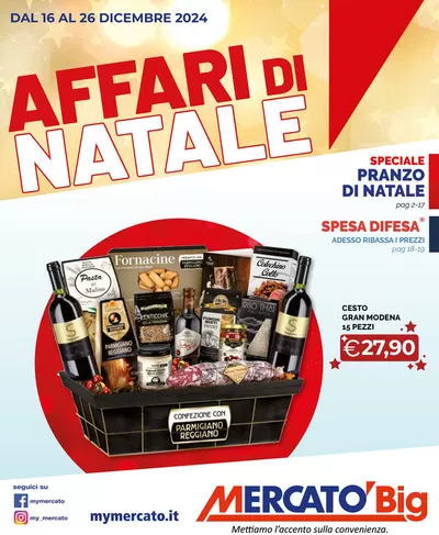 Offerte di Iper e super a Villanova Mondovì | Affari di Natale in Mercatò Big | 16/12/2024 - 26/12/2024