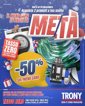 Volantino Trony a Dolianova | Il meno caro lo paghi la metà! | 5/12/2024 - 24/12/2024