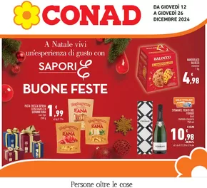 Offerte di Iper e super a Nichelino |  A Natale vivi una esperienza di gusto Sapori & Buone Feste in Conad | 12/12/2024 - 26/12/2024