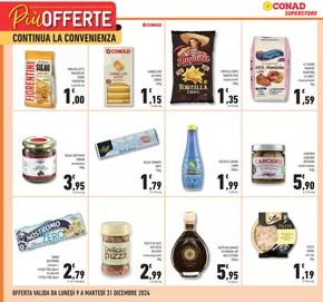 Offerte di Iper e super a Vermicino | Più Offerte continua la Convenienza in Conad Superstore | 9/12/2024 - 31/12/2024