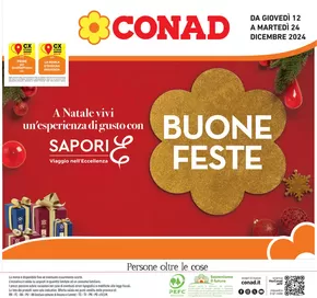 Offerte di Iper e super a Castrocaro Terme e Terra del Sole | Buone Feste in Conad | 12/12/2024 - 24/12/2024