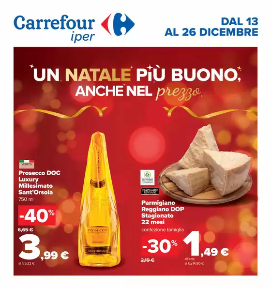 Volantino Carrefour Ipermercati a Pavia | Un natale piu buono, anche nel prezzo  | 13/12/2024 - 26/12/2024