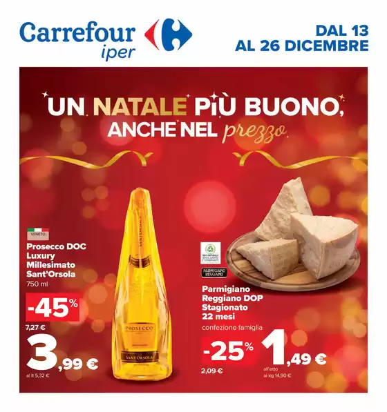 Volantino Carrefour Ipermercati | Un natale piu buono, anche nel prezzo  | 13/12/2024 - 26/12/2024