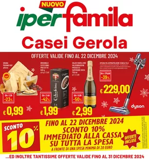 Volantino Iperfamila a Casei Gerola | Nuovo iperfamila | 12/12/2024 - 22/12/2024