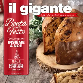 Offerte di Iper e super a Lecco | Bontà delle Feste in Il Gigante | 16/12/2024 - 31/12/2024