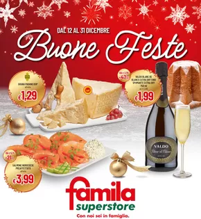 Offerte di Iper e super a Casei Gerola | Buone feste in Famila Superstore | 12/12/2024 - 31/12/2024