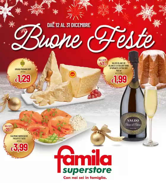 Volantino Famila Superstore a Nova Milanese | Buone feste | 12/12/2024 - 31/12/2024